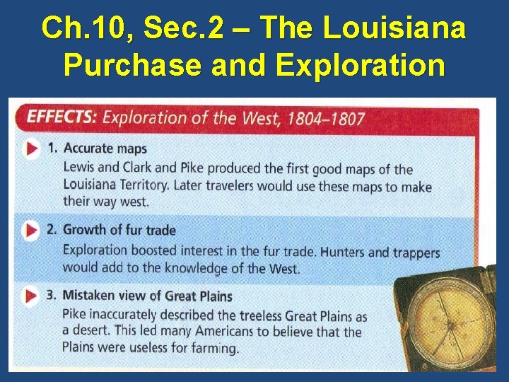 Ch. 10, Sec. 2 – The Louisiana Purchase and Exploration 