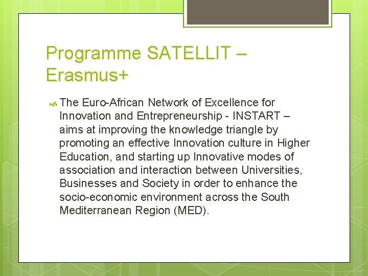 Programme SATELLIT – Erasmus+ The Euro-African Network of Excellence for Innovation and Entrepreneurship -