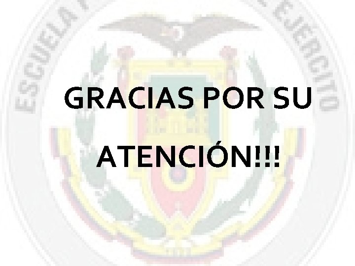 GRACIAS POR SU ATENCIÓN!!! 