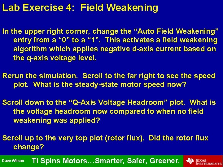 Lab Exercise 4: Field Weakening In the upper right corner, change the “Auto Field