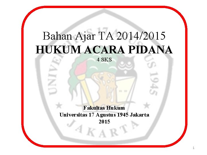 Bahan ajar hukum acara pidana