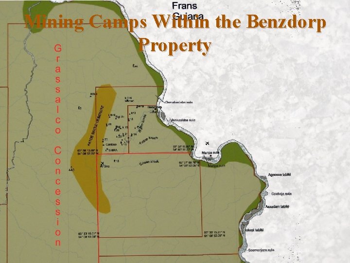 Mining Camps Within the Benzdorp Property 