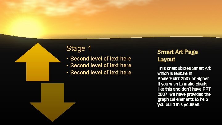 Stage 1 • Second level of text here Smart Art Page Layout This chart Stage 1 • Second level of text here Smart Art Page Layout This chart