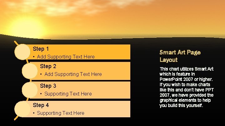 Step 1 • Add Supporting Text Here Step 2 • Add Supporting Text Here Step 1 • Add Supporting Text Here Step 2 • Add Supporting Text Here