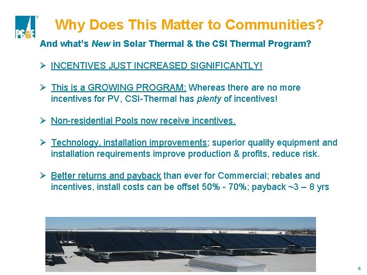 Why Does This Matter to Communities? And what’s New in Solar Thermal & the