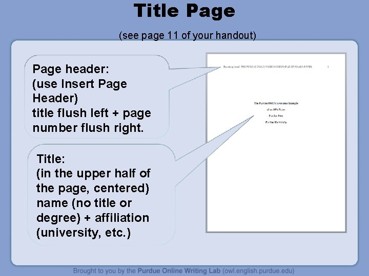 Title Page (see page 11 of your handout) Page header: (use Insert Page Header)