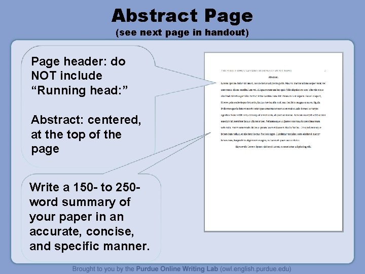 Abstract Page (see next page in handout) Page header: do NOT include “Running head: