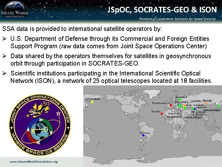 JSp. OC, SOCRATES-GEO & ISON Promoting Cooperative Solutions for Space Security SSA data is