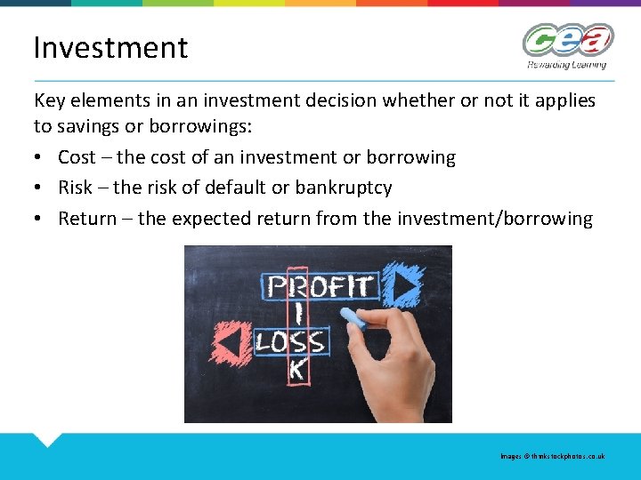 Investment Key elements in an investment decision whether or not it applies to savings