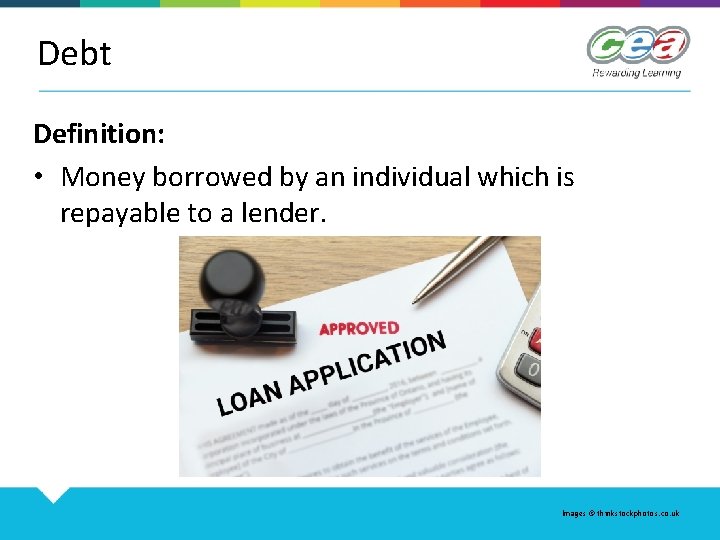 Debt Definition: • Money borrowed by an individual which is repayable to a lender.