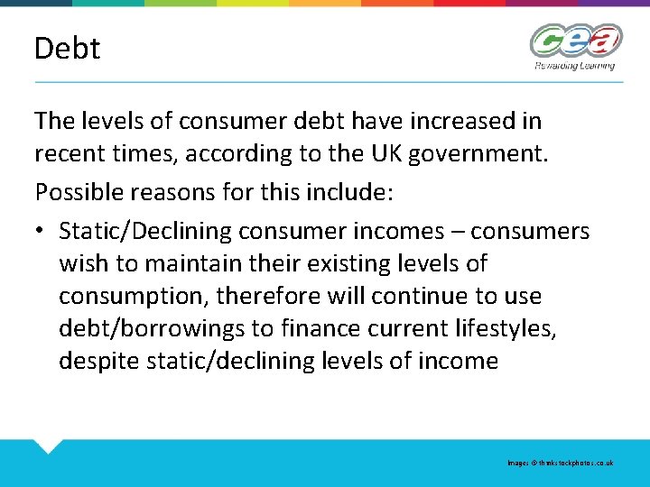 Debt The levels of consumer debt have increased in recent times, according to the