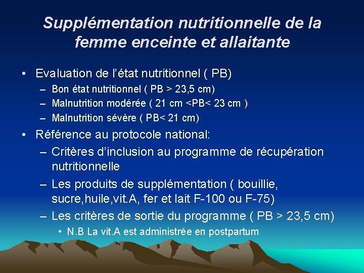 Supplémentation nutritionnelle de la femme enceinte et allaitante • Evaluation de l’état nutritionnel (