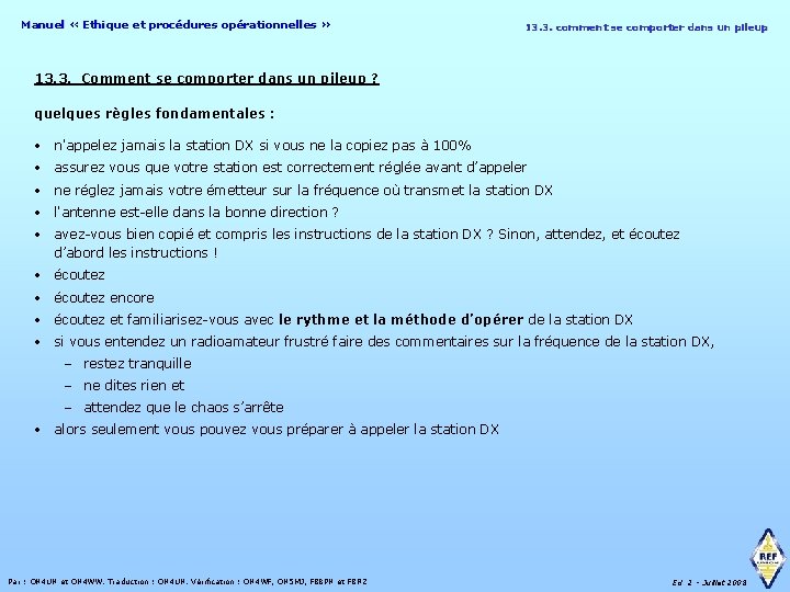 Manuel « Ethique et procédures opérationnelles » 13. 3. comment se comporter dans un