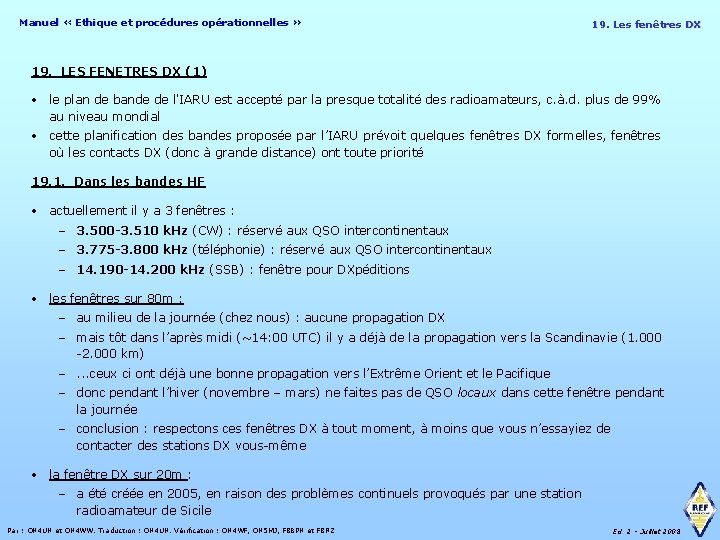 Manuel « Ethique et procédures opérationnelles » 19. Les fenêtres DX 19. LES FENETRES