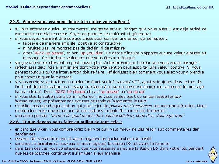 Manuel « Ethique et procédures opérationnelles » 22. Les situations de conflit 22. 5.