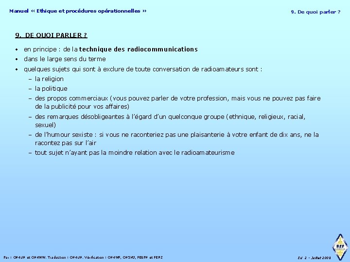 Manuel « Ethique et procédures opérationnelles » 9. De quoi parler ? 9. DE