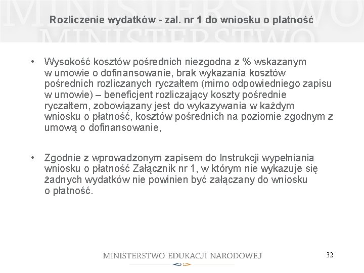 Rozliczenie wydatków - zał. nr 1 do wniosku o płatność • Wysokość kosztów pośrednich