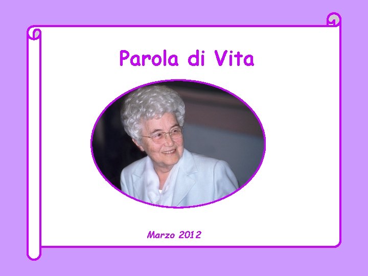 Parola di Vita Marzo 2012 