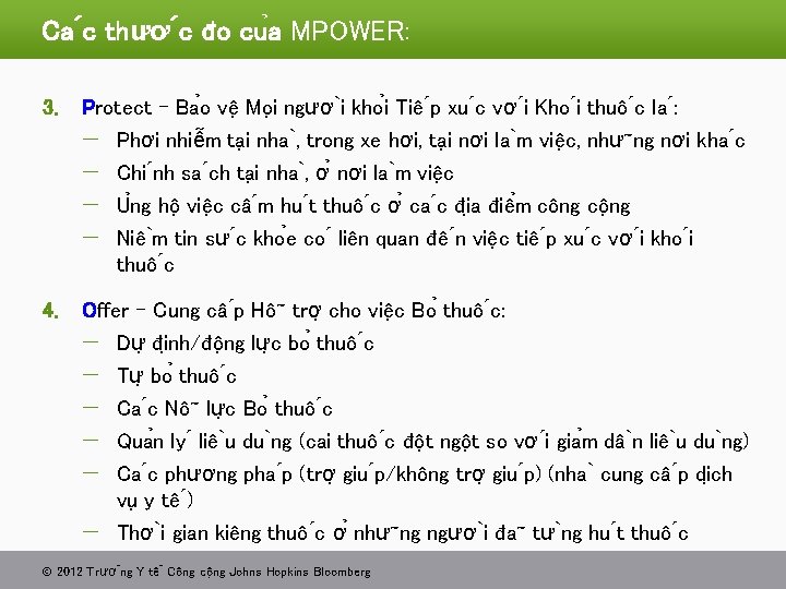 Ca c thươ c đo cu a MPOWER: 3. 4. Protect - Ba o