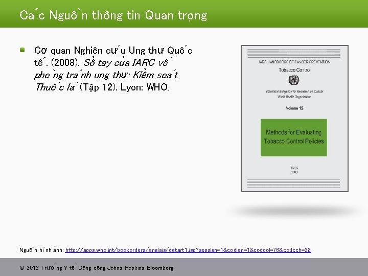 Ca c Nguô n thông tin Quan tro ng Cơ quan Nghiên cư u