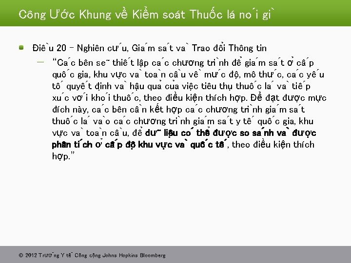 Công Ước Khung về Kiểm soát Thuốc lá no i gi Điê u 20