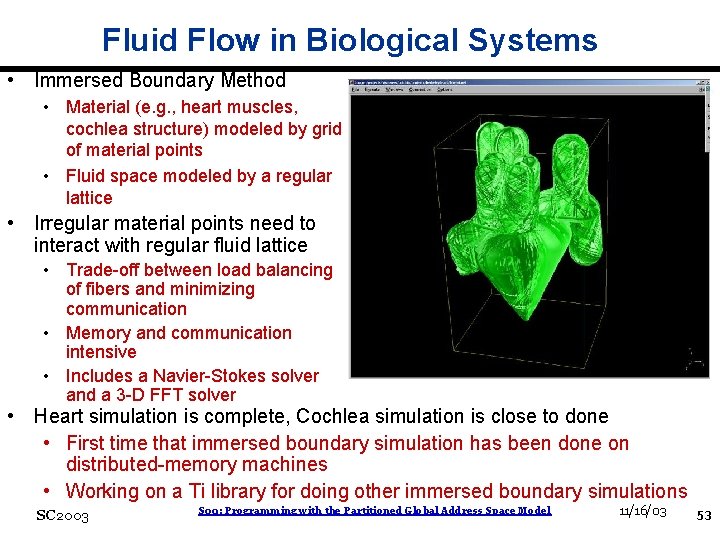 Fluid Flow in Biological Systems • Immersed Boundary Method • Material (e. g. ,