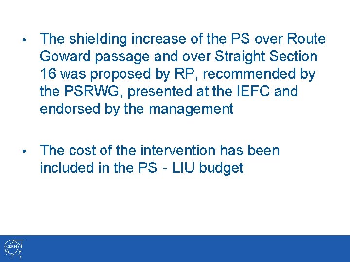  • The shie. Iding increase of the PS over Route Goward passage and