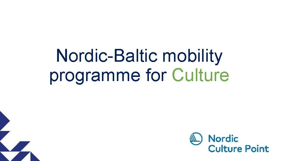 Nordic-Baltic mobility programme for Culture 