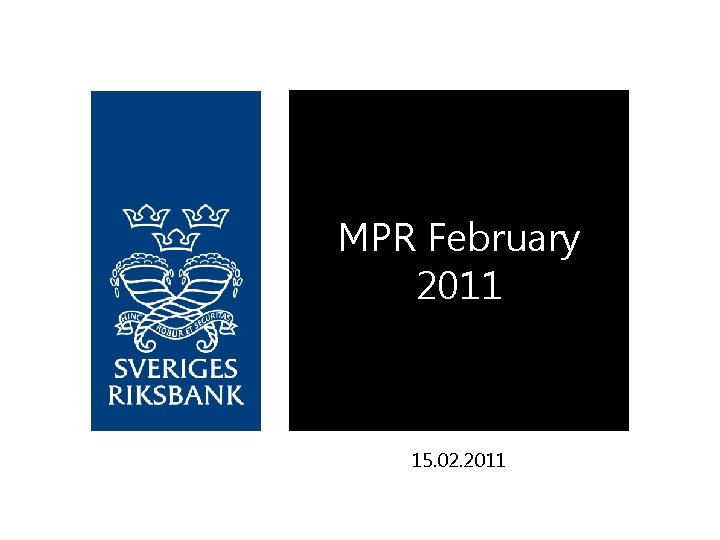 MPR February 2011 15. 02. 2011 