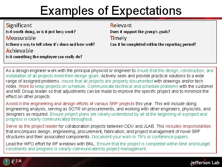 Examples of Expectations Significant Relevant Measurable Timely Is it worth doing, or is it Examples of Expectations Significant Relevant Measurable Timely Is it worth doing, or is it