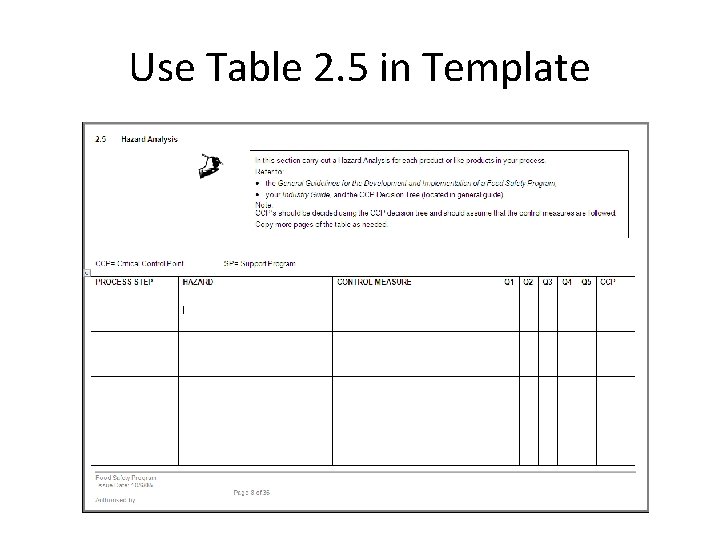 Use Table 2. 5 in Template Use Table 2. 5 in Template