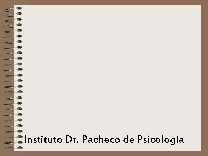 Instituto Dr. Pacheco de Psicología 