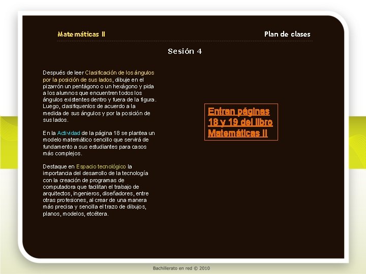 Matemáticas II Plan de clases Sesión 4 Después de leer Clasificación de los ángulos