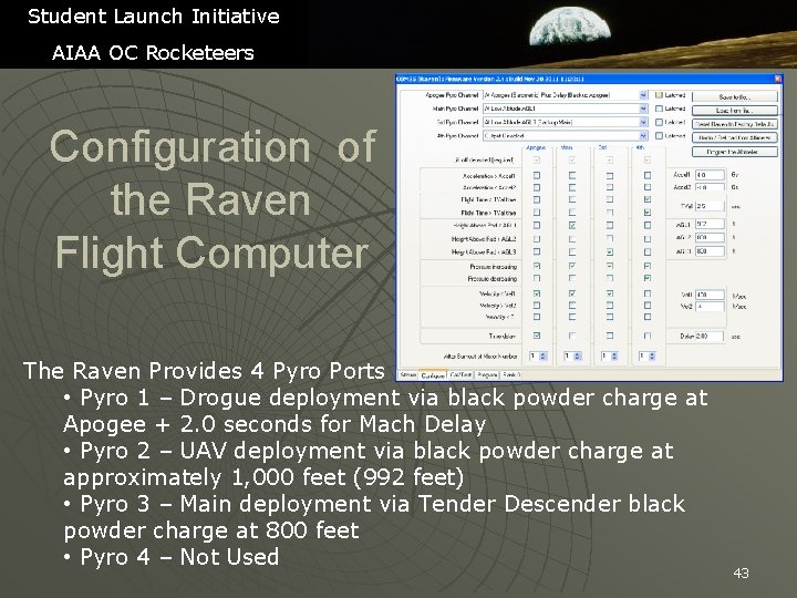 Student Launch Initiative AIAA OC Rocketeers Configuration of the Raven Flight Computer The Raven