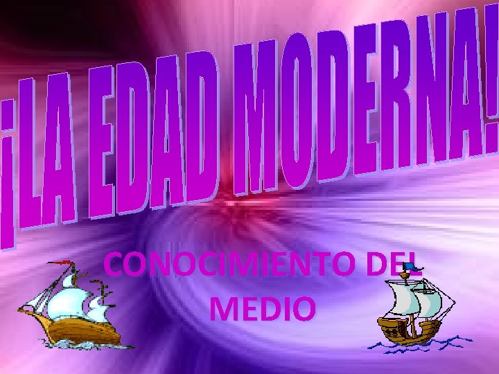 CONOCIMIENTO DEL MEDIO 