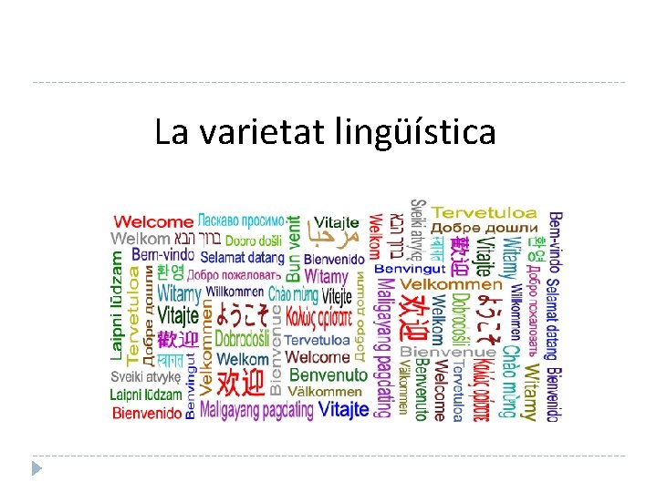 La varietat lingüística 