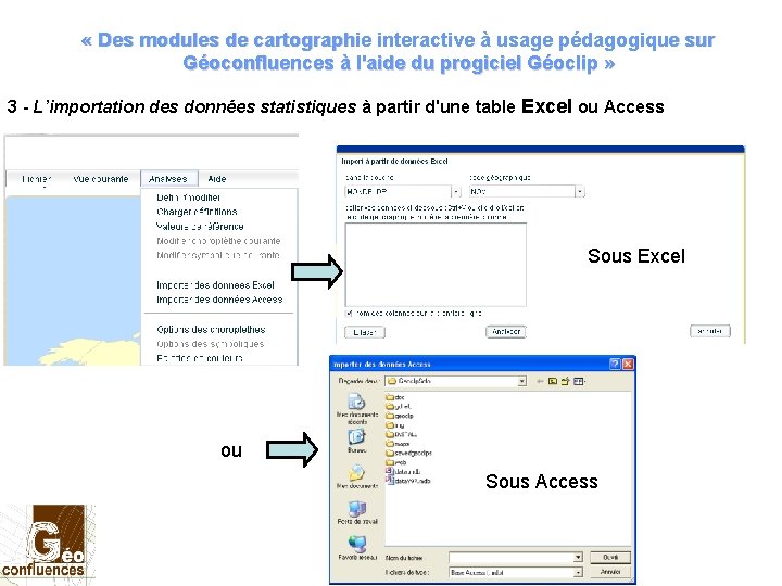  « Des modules de cartographie interactive à usage pédagogique sur Géoconfluences à l'aide