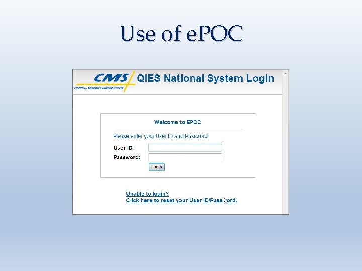 Use of e. POC 