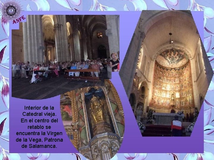 Interior de la Catedral vieja. En el centro del retablo se encuentra la Virgen