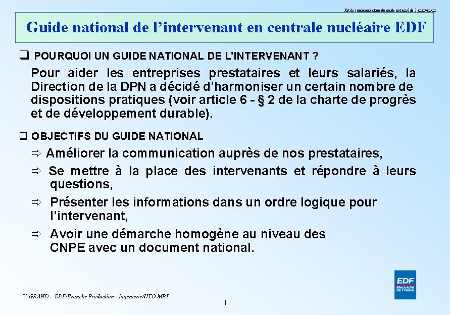 Kit de communication du guide national de l’intervenant Guide national de l’intervenant en centrale