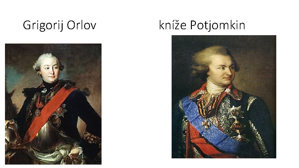 Grigorij Orlov kníže Potjomkin 