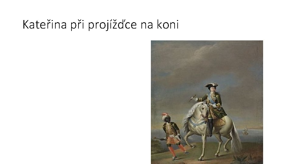 Kateřina při projížďce na koni 