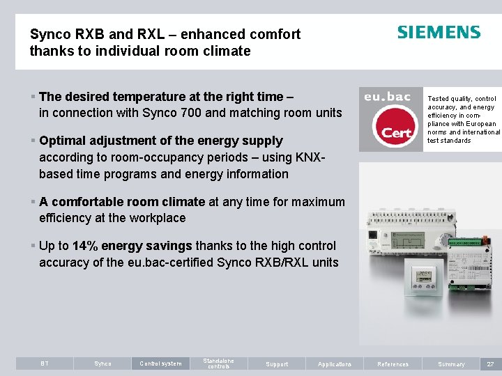 Synco RXB and RXL – enhanced comfort thanks to individual room climate § The