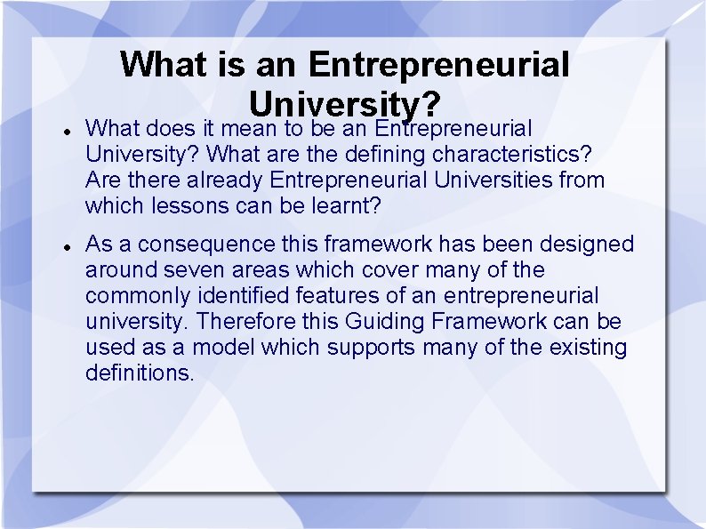 What is an Entrepreneurial University? What does it mean to be an Entrepreneurial University?