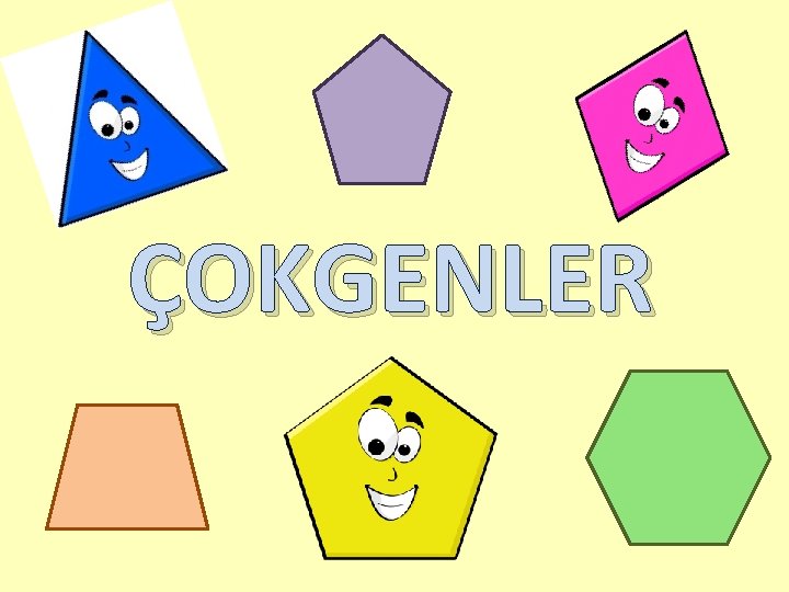 ÇOKGENLER 