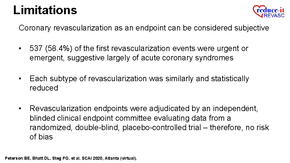 Limitations Coronary revascularization as an endpoint can be considered subjective • 537 (58. 4%)