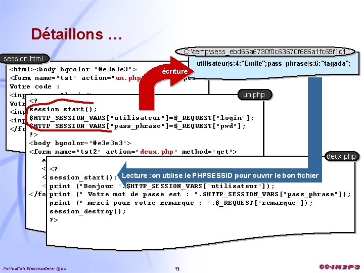 Détaillons … C: tempsess_ebd 66 a 6730 f 0 c 63670 f 686 a