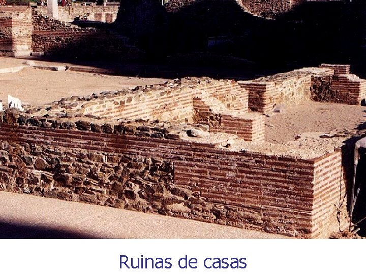 Ruinas de casas 