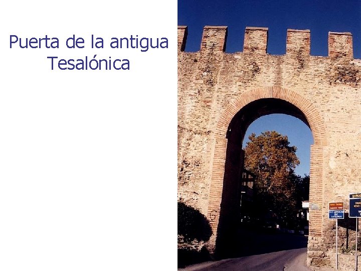 Puerta de la antigua Tesalónica 