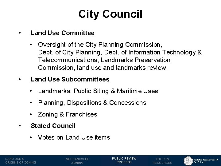 City Council • Land Use Committee • Oversight of the City Planning Commission, Dept.